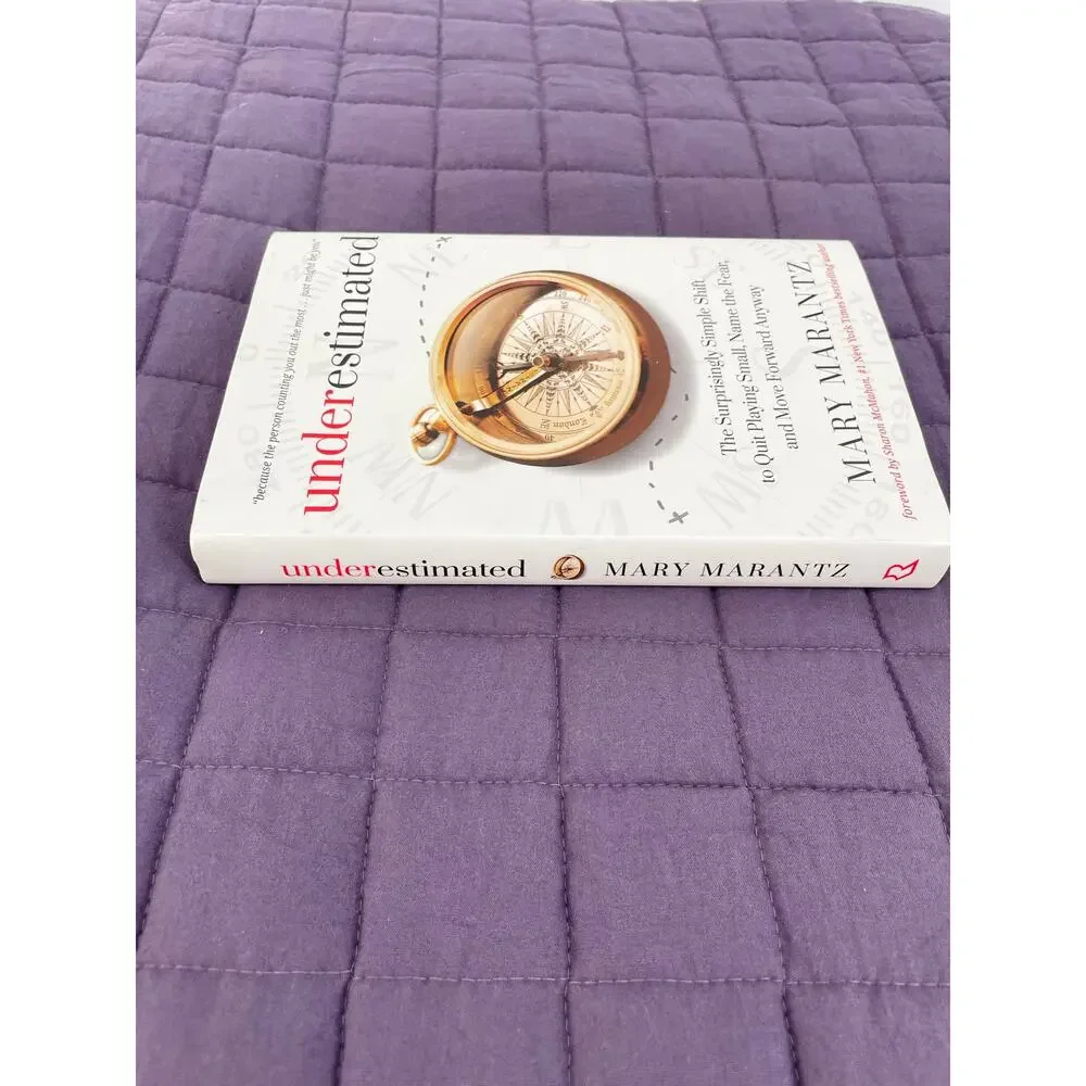 Underestimated by Mary Marantz Hardcover Book Preowned Great Condition